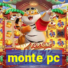 monte pc